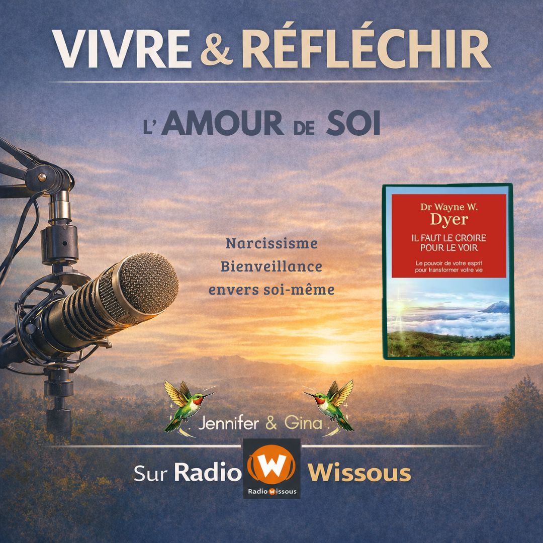 L'amour de soi - il faut le croire pour le voir